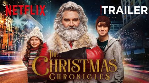 The Christmas Chronicles Official Trailer Netflix Youtube
