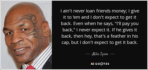 If you can't pay back a payday loan, the account may be sent to a collection agency if you default on a payday loan, you will have to work hard to rebuild your credit and get over this financial hurdle. Mike Tyson quote: I ain't never loan friends money; I give ...