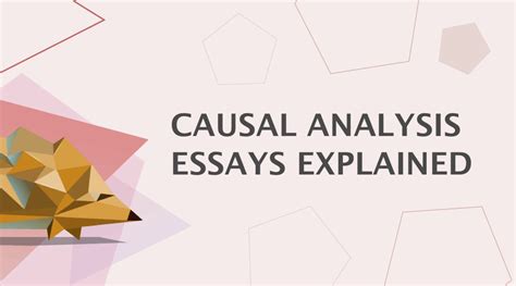 Causal Analysis Essay Writing Guide Definition Outline Topics