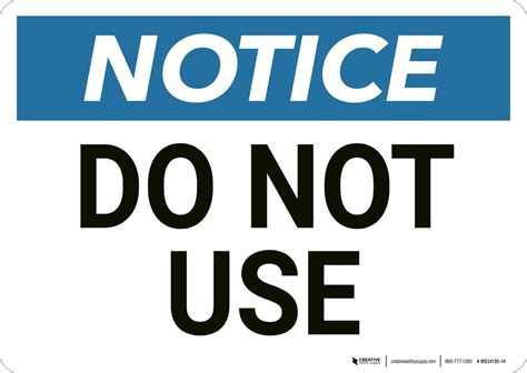 Notice Do Not Use Wall Sign 5s Today