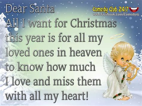 Dear Santa I Want All My Loved Ones In Heaven To Know I Love Them