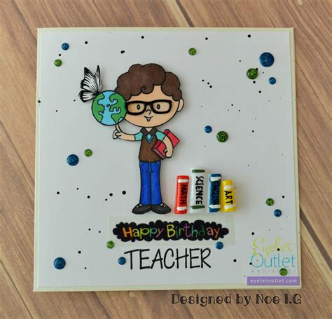 Eyelet Outlet Happy Birthday Teacher