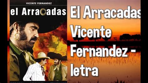 El Arracadas Vicente Fernandez Letra Youtube