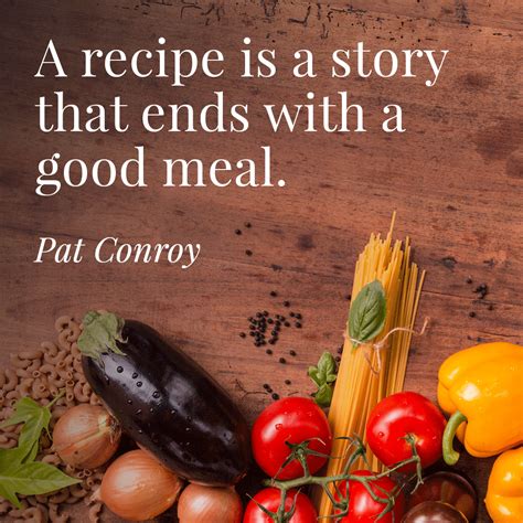 A Recipe Is A Story Cooking Quotes Recipes Food Quotes