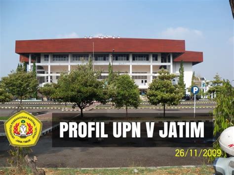 Profil Kampus Upn V Surabaya Jawa Timur