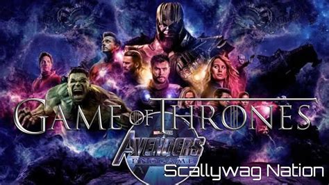 Avengers Endgame Trailer Game Of Thrones Style Mashup Trailer Youtube