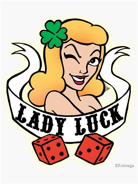 Lady Luck Sticker For Sale By Ekvintage Redbubble