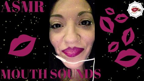 Asmr Mouth 👄 Sounds Intense Tingles 💤💤 Youtube