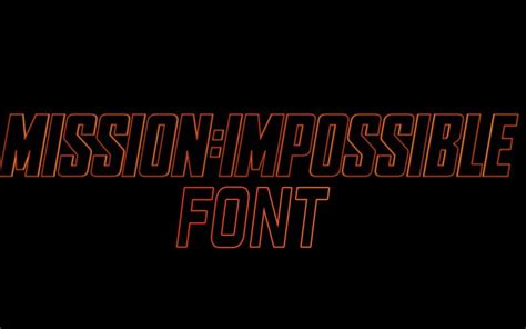 Mission Impossible 7 Font Free Download Letroot We Trust Creativity