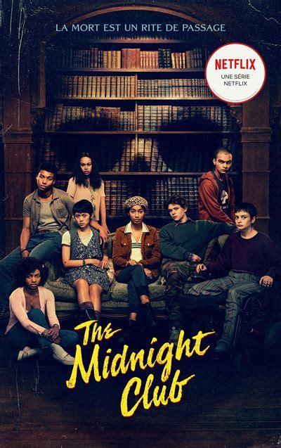 Midnight Club Midnight Club Bientôt Une Série Netflix Christopher