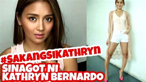 Kathryn Bernardo Sinagot Ang Mga Bashers Na Nagsasabing Sakang Siya