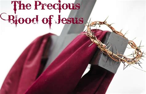 The Blood Of Jesus How Has It Saved Mankind The Special Power In The