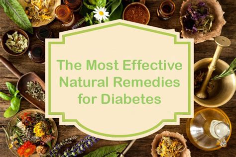 The Most Effective Natural Remedies For Diabetes Best Herbal Health