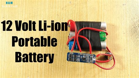 How To Make A 12 Volt Rechargeable Li Ion Battery At Home Very Cheap
