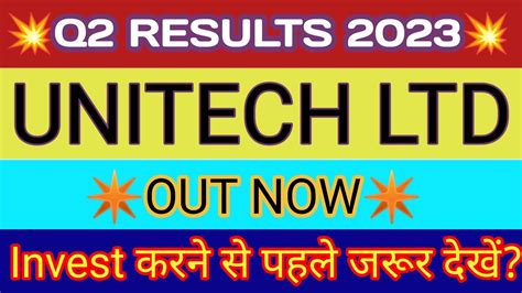 Unitech Q2 Results 2023 Unitech Results Today Unitech Share Latest