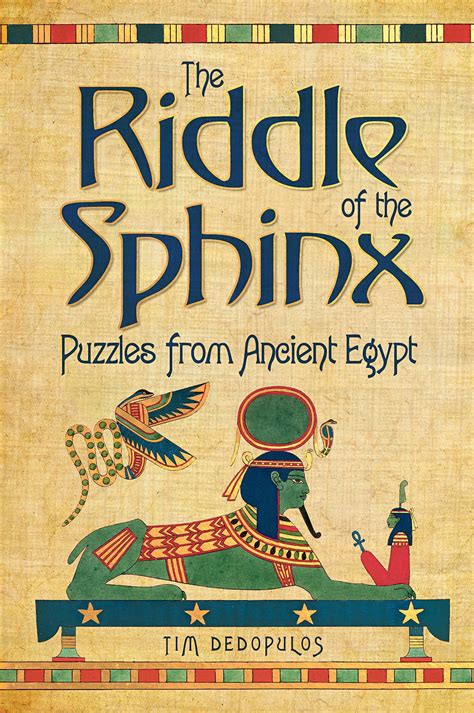 The Riddle Of The Sphinx Puzzles From Ancient Egypt Auc Bookstores Eg