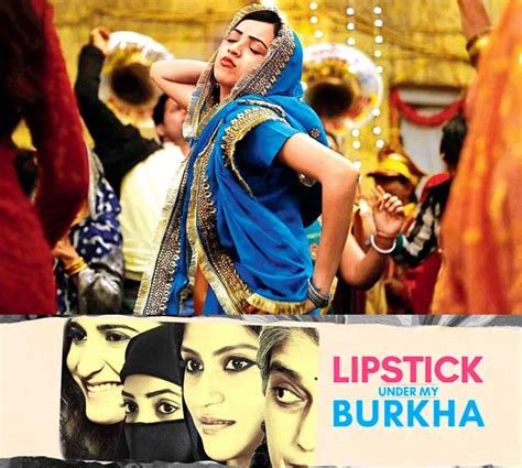 Lipstick Under My Burkha Movie Review Secret Lives Of Small Town Women Make A Bold Colourful
