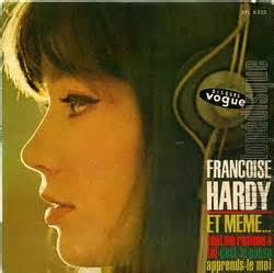 Francoise hardy — oh oh cheri 02:23. Encyclopédisque - Disque : Et même...