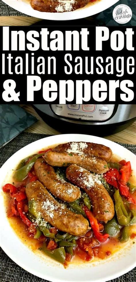 Instant Pot Italian Sausage and Peppers - Stylish Cravings