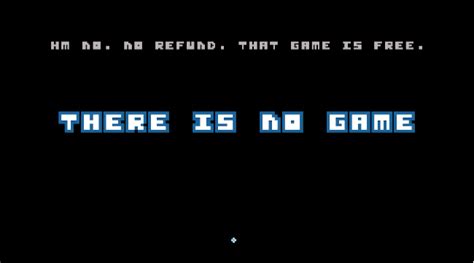 There Is No Game Browser Game Free Game Planet