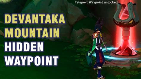 Devantaka Mountain Hidden Teleport Waypoint Sumeru【genshin Impact