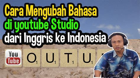 Artikel ini disusun bersama jack lloyd. CARA MENGUBAH BAHASA DI YOUTUBE STUDIO - MERUBAH BAHASA ...