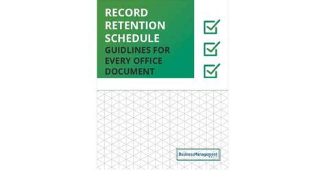 Ln the normal course of business, the agency will take the necessary actions to ensure: Record Retention Schedule: Guidelines For Every Office ...