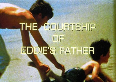 Musings Of A Sci Fi Fanatic The Courtship Of Eddies Father Theme