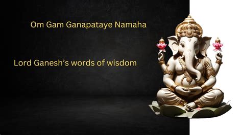 30 Powerful Invoker Quotes From Lord Ganesha Inspirational Spiritual