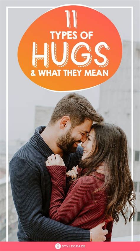 11 Types Of Hugs And What They Mean Types Of Hugs Romantic Hug Hug