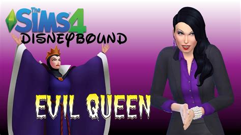 Sims 4 Disneybound Cas Evil Queen Snow White Youtube