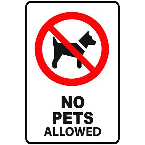 12 In X 8 In Plastic No Pets Dogs Allowed Sign Pse 0109 The Home