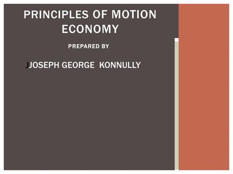 Principles Of Motion Economy Ppt