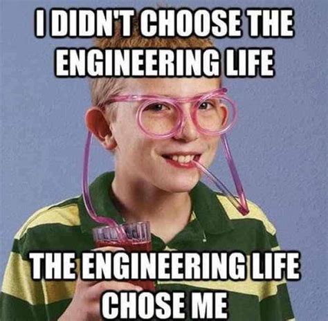 20 hilarious engineering memes that will completely take away your stress