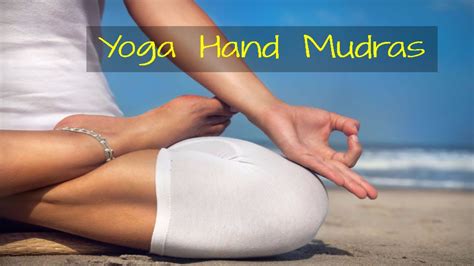 Top Mudras For Good Health Yoga Hand Mudras Youtube