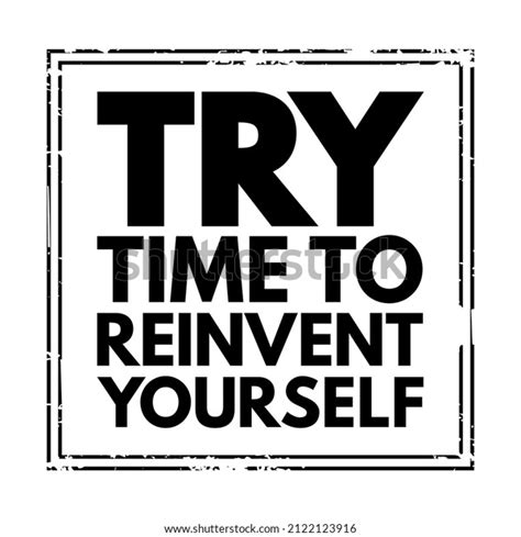 Try Time Reinvent Yourself Acronym Text Stock Vector Royalty Free