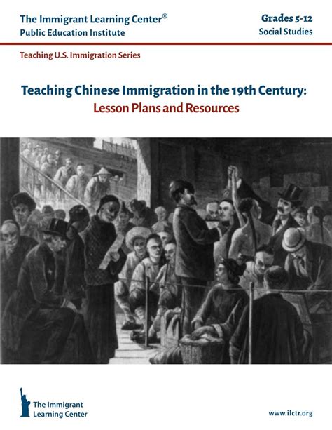 Teaching Chinese Immigration In The 19th Century Lesson Plans And