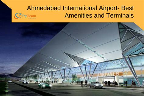 Ahmedabad International Airport Best Amenities And