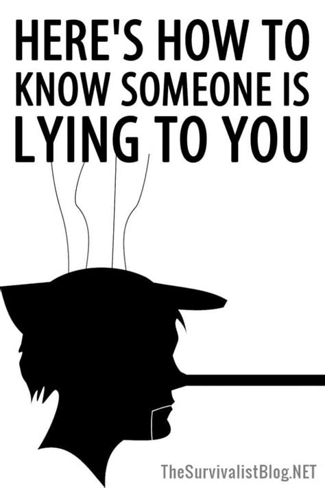 22 ways to tell someone is lying to you survival fanatics