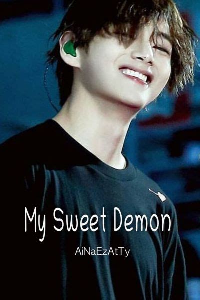 My Sweet Demon Kim Taehyung X Reader