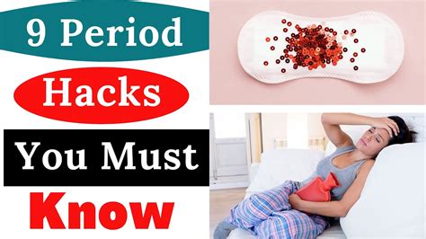 9 Life Saving Period Hacks Every Girl Must Know Period Routine Every