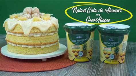 Naked Cake De Abacaxi Com Coco E Brigadeiro Branco Alispec YouTube