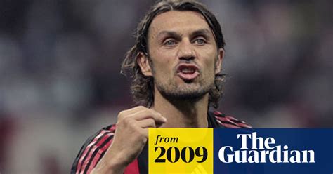 Angry Paolo Maldini Slams Milan For Selling Kaka Football The Guardian
