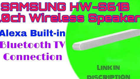 SAMSUNG HW-S61B 5.0ch Wireless , Built-in Center Speaker, Alexa Built