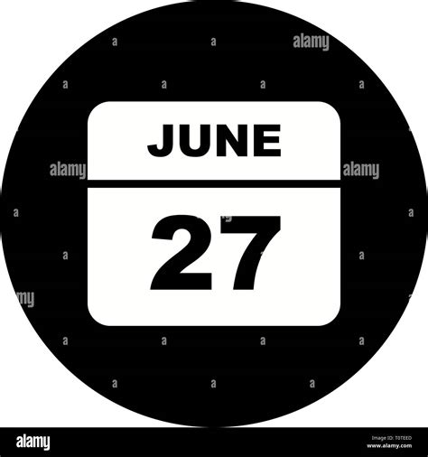 June 27th Date On A Single Day Calendar Stock Photo Alamy