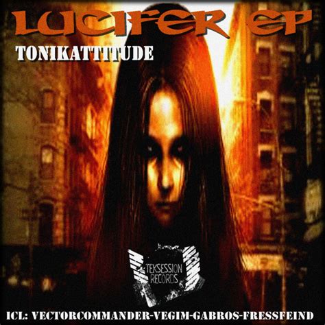 Lucifer Single By Tonikattitude Spotify