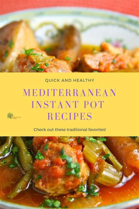 This book is here to help!. 7 Mediterranean Instant Pot Recipes | Mediterranean ...