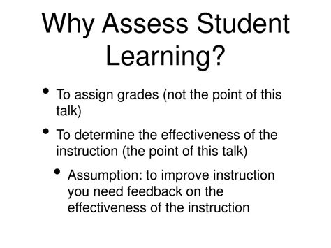 Ppt Assessing Student Learning To Improve Teaching Powerpoint