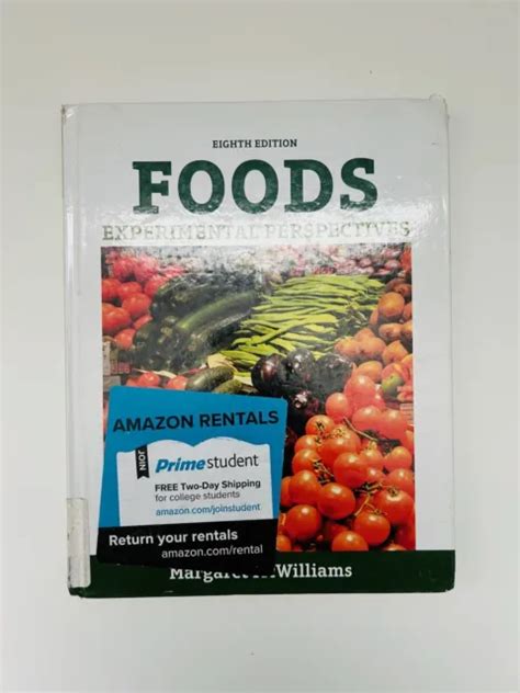 Foods Experimental Perspectives By Margaret Mcwilliams 8th Edition