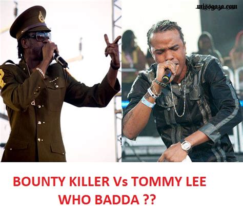 Tommy Lee Vs Bounty Killer Saga Who Badda November 2012 Free